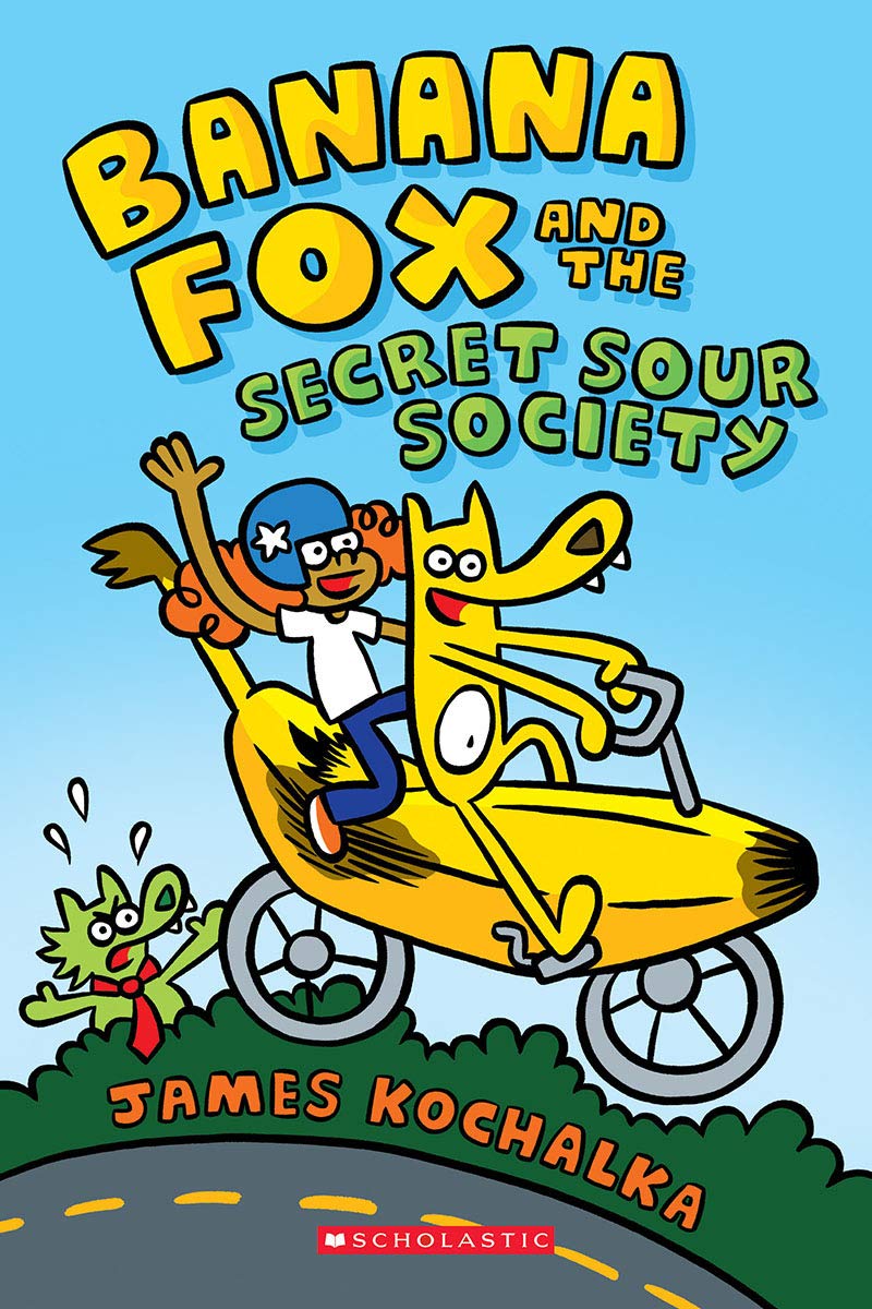 Banana Fox and the Secret Sour Society (Banana Fox #1), Volume 1